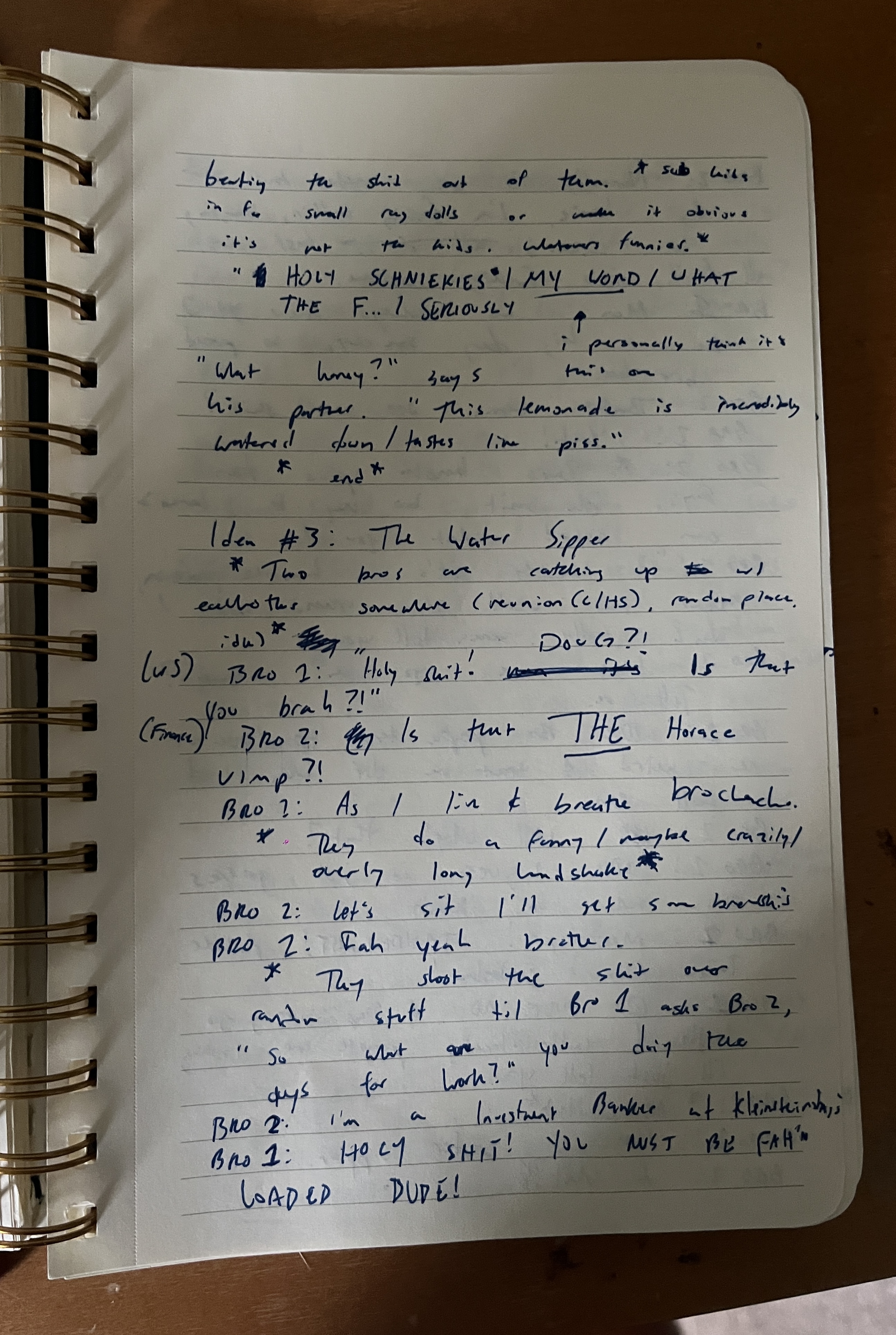 Comedy notebook page — the Water Sipper bit